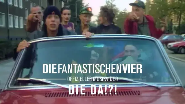 Die Fantastischen Vier - Die Da!?! (Offizielles Musikvideo)