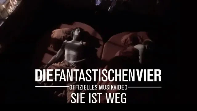 Die Fantastischen Vier - Sie Ist Weg (Offizielles Musikvideo)