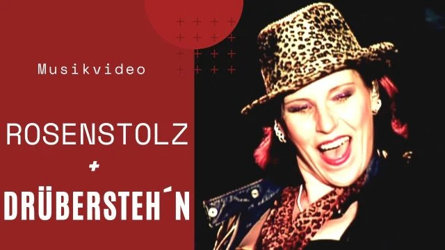 Rosenstolz - Drübersteh´n (Official HD Video)