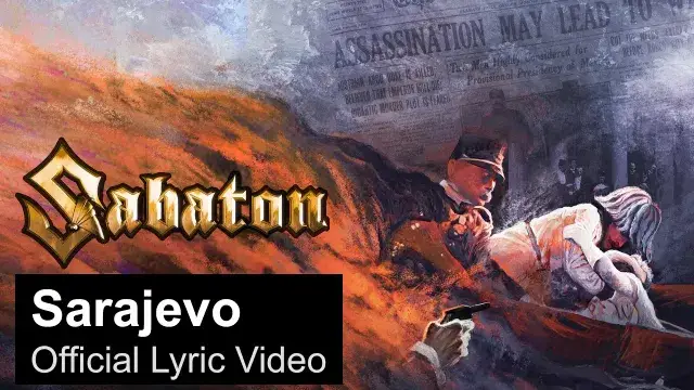 SABATON - Sarajevo (Official Lyric Video)