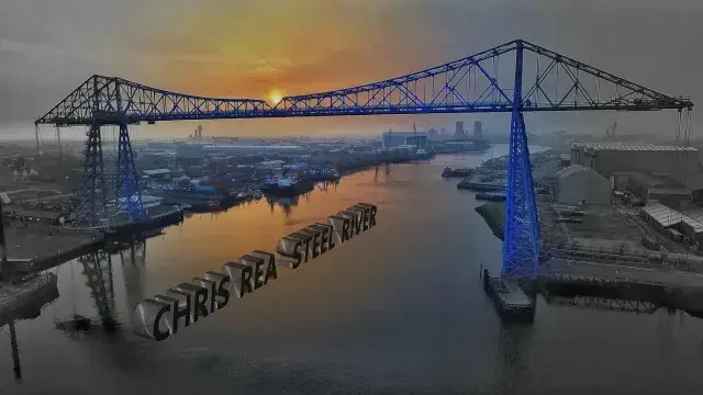 Chris Rea - Steel River (Tribute to Teesside's industrial heritage ''Steel River'')