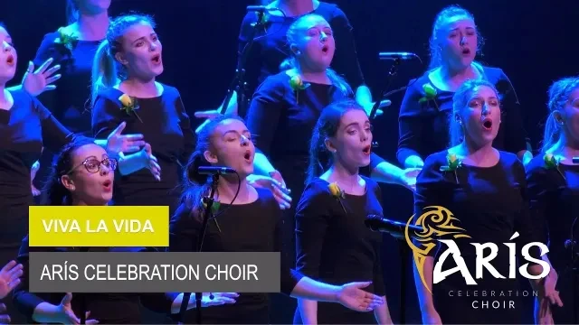 Viva La Vida - Performed by Arís Celebration Choir